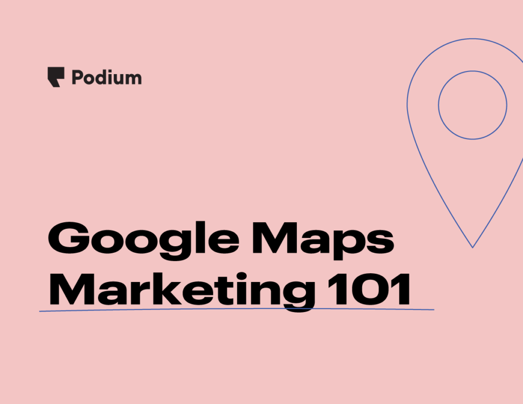 Google Maps Marketing 101