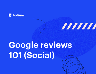 Google Reviews 101 (Social)