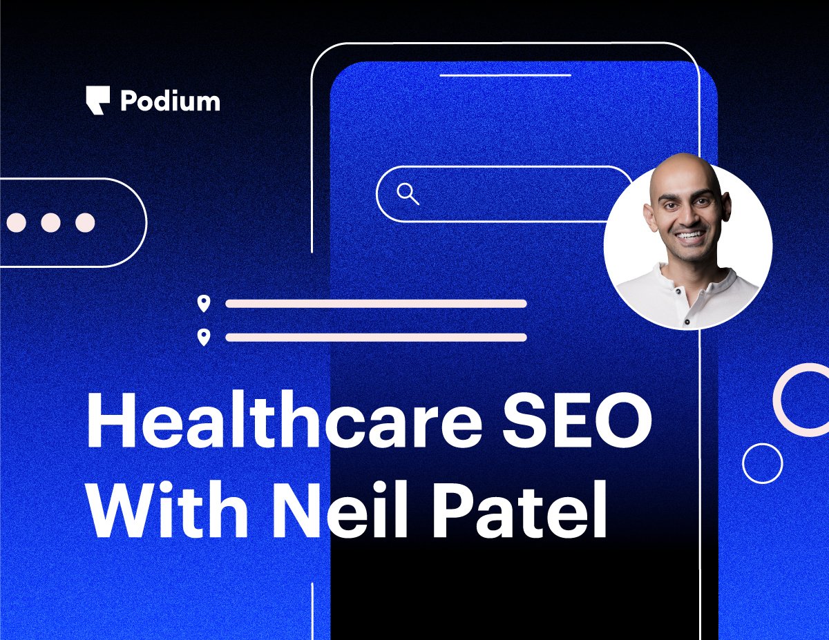 Healthcare SEO w/ Neil Patel