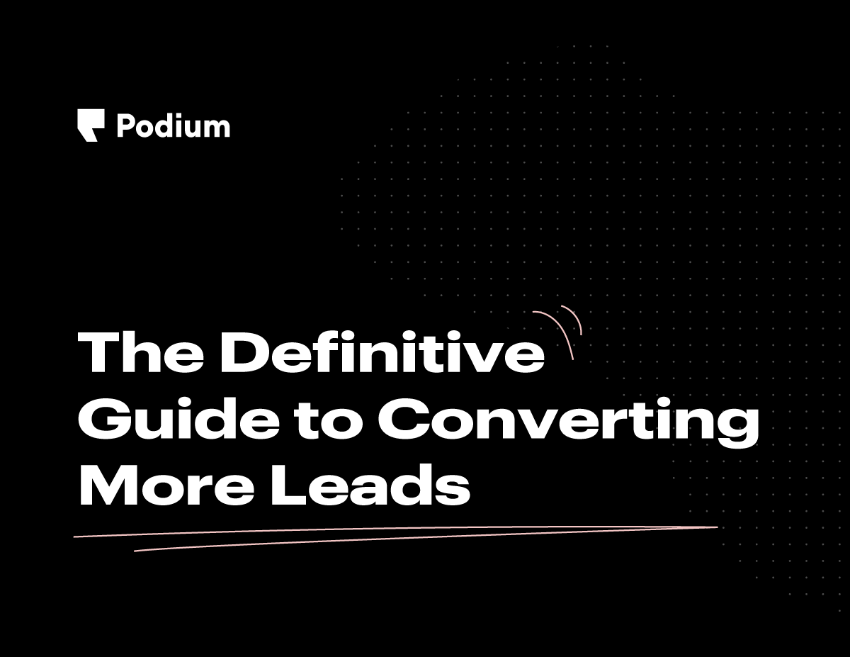 The Definitive Guide to Converting More Leads