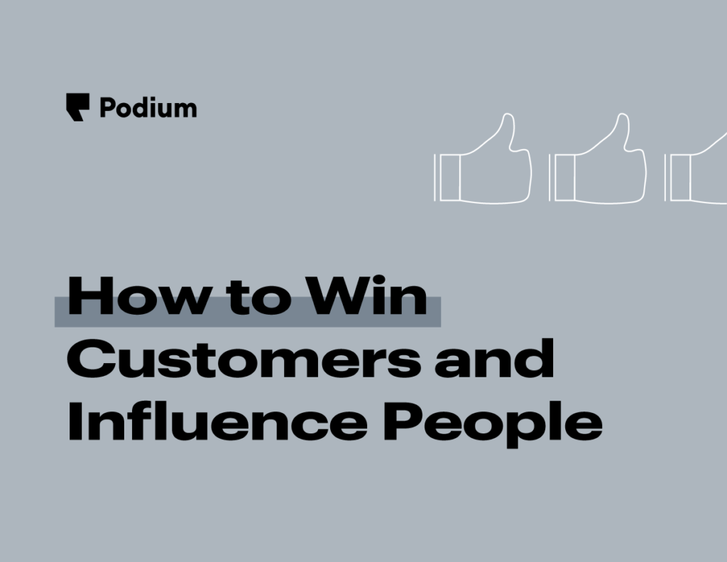 How to Win Customers and Influence People