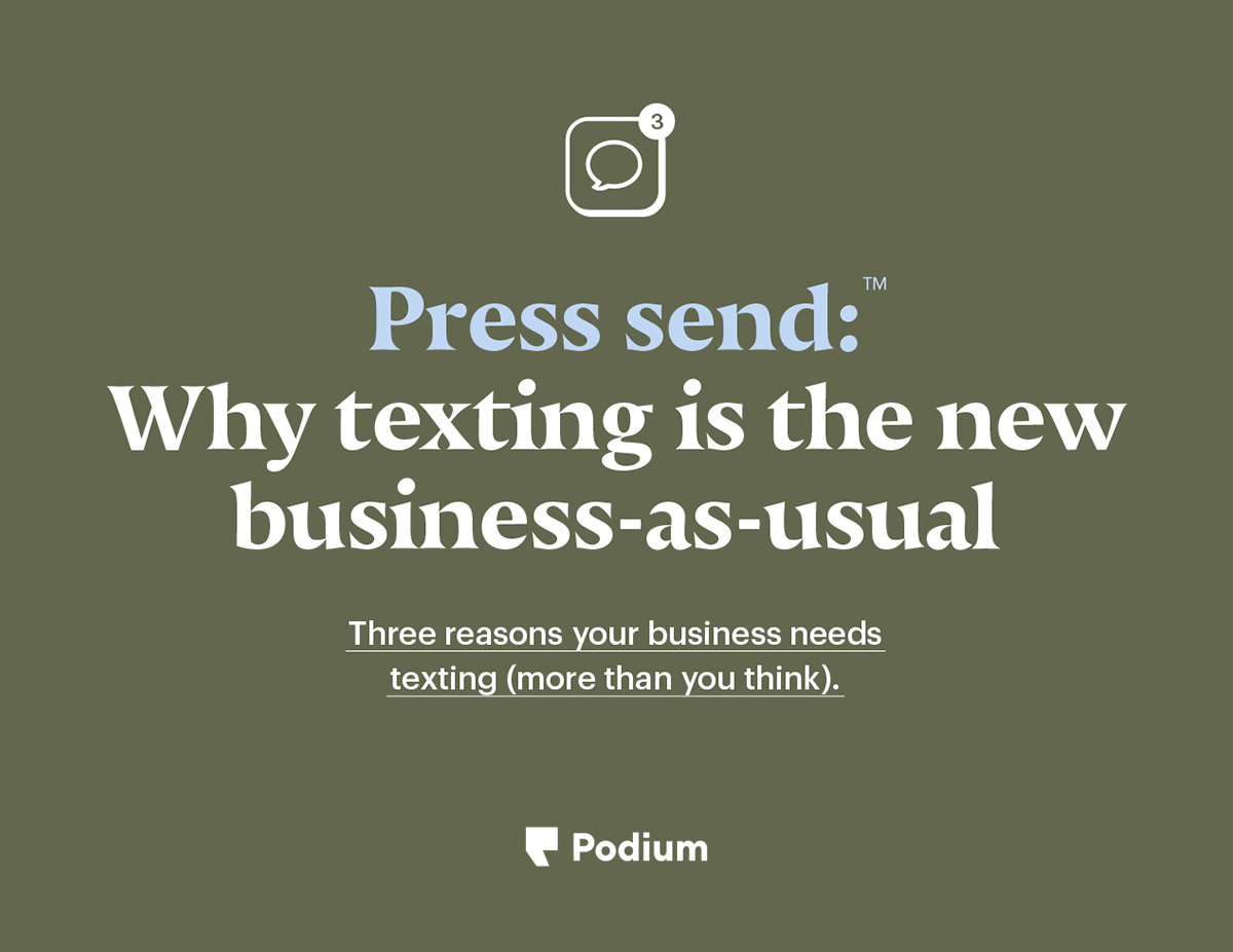 Why texting is the new business-as-usual.