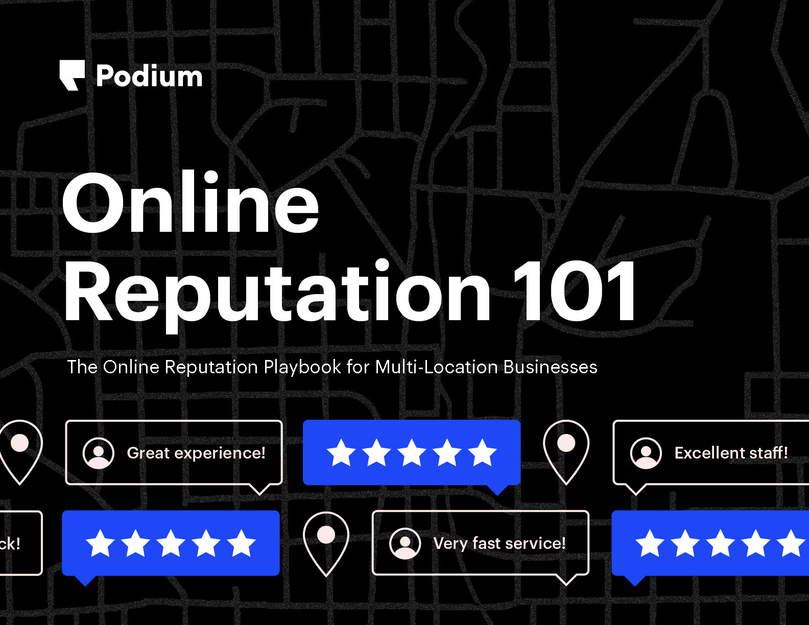 Online Reputation 101: The Online Reputation Playbook for Multi-Location Businesses