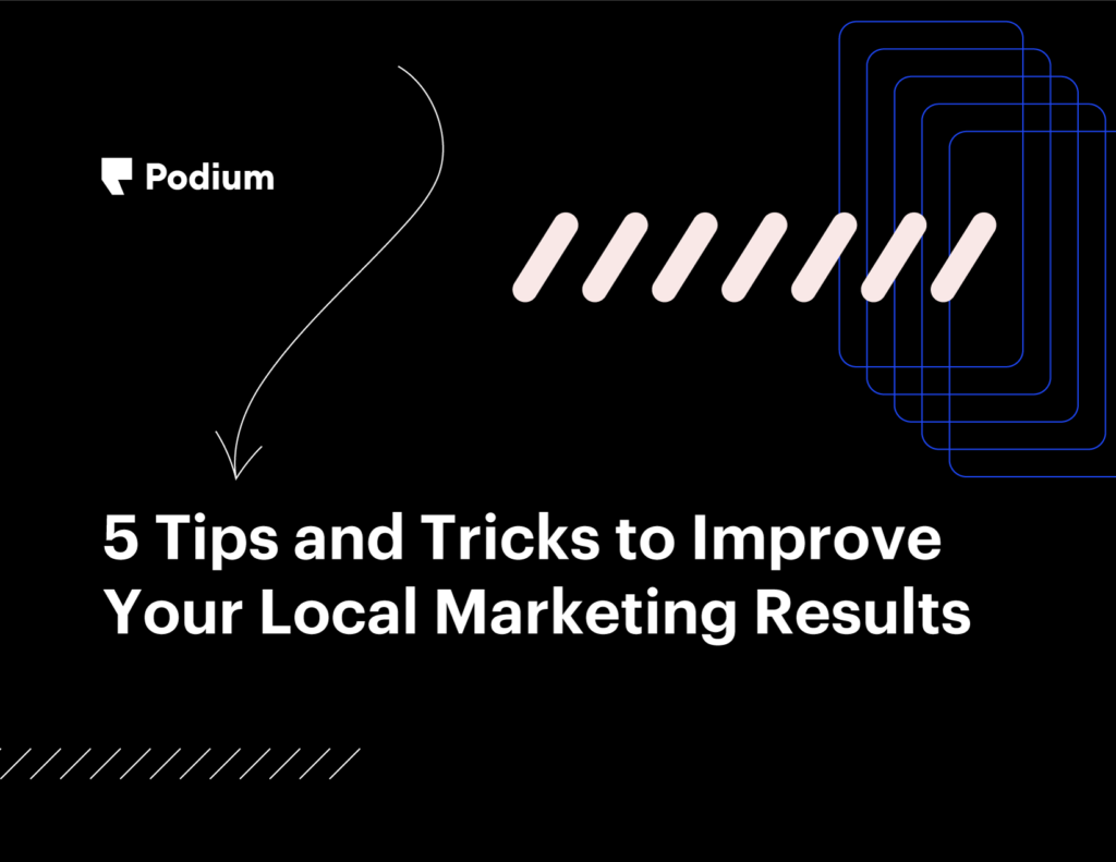 5 Tips and Tricks to Improve Your Local Marketing Results