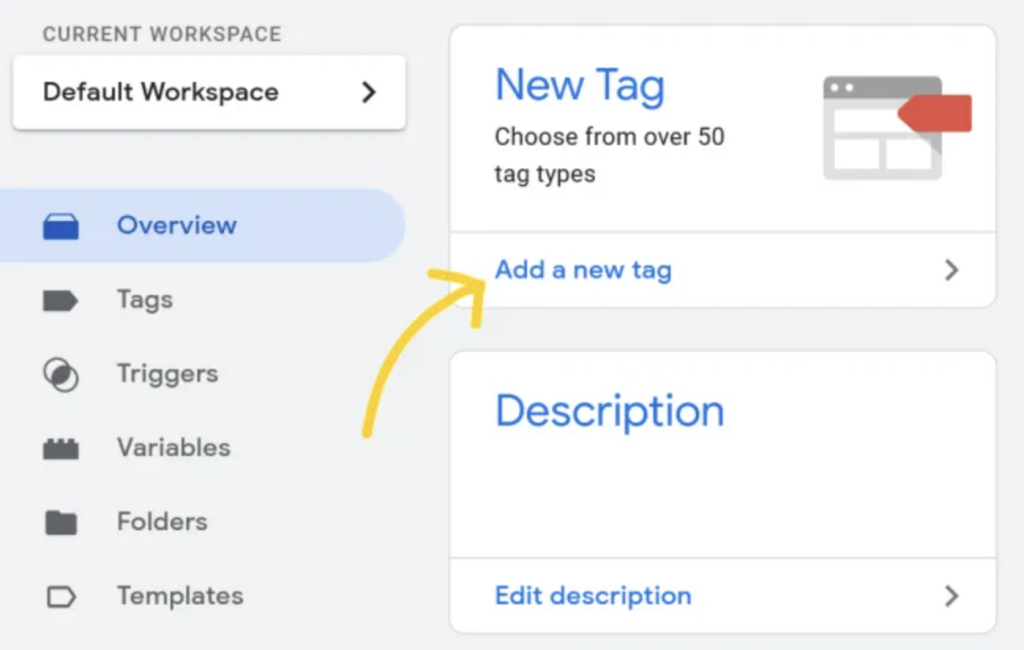 Create a Google Tag Manager account.