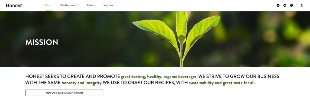 Honest organic mission statement