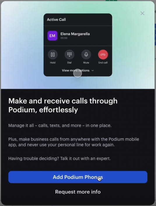 Make and receive calls through Podium