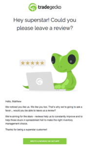 tradegecko example of How to write an Effective Review Request Email