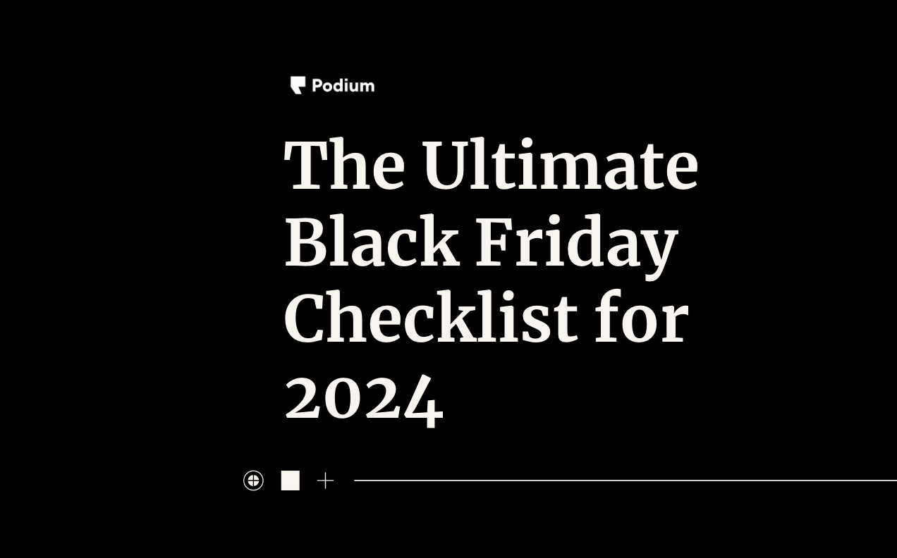 Checklist: 6 Weeks Out Black Friday 2024